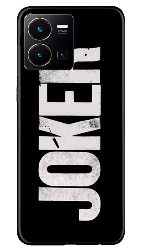 Joker Mobile Back Case for Vivo Y22 (Design - 289)