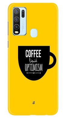 Coffee Optimism Mobile Back Case for Vivo Y30 (Design - 353)