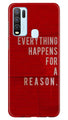 Everything Happens Reason Mobile Back Case for Vivo Y30 (Design - 378)