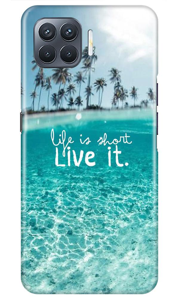 Life is short live it Case for Oppo A93