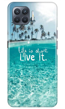 Life is short live it Case for Oppo A93
