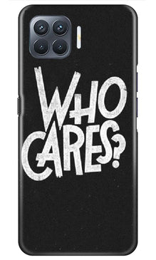 Who Cares Mobile Back Case for Oppo A93 (Design - 94)
