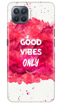 Good Vibes Only Mobile Back Case for Oppo A93 (Design - 393)