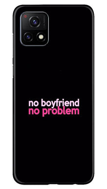 No Boyfriend No problem Mobile Back Case for Vivo Y72  (Design - 138)