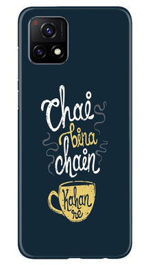 Chai Bina Chain Kahan Mobile Back Case for Vivo Y72  (Design - 144)
