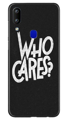 Who Cares Mobile Back Case for Vivo Y91 (Design - 94)