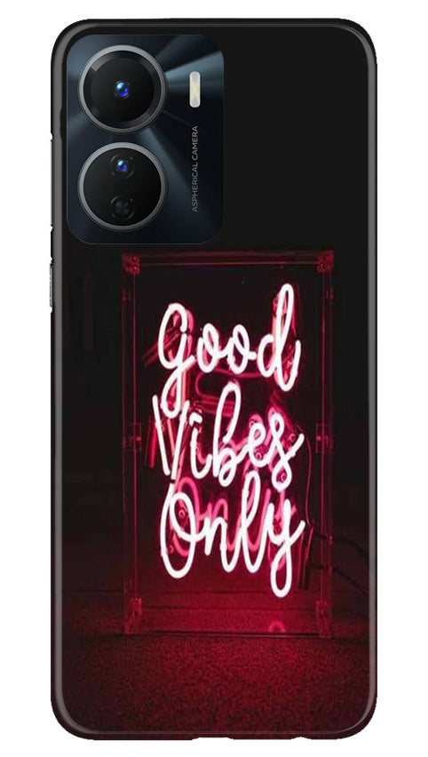 Good Vibes Only Mobile Back Case for Vivo Y16 (Design - 314)