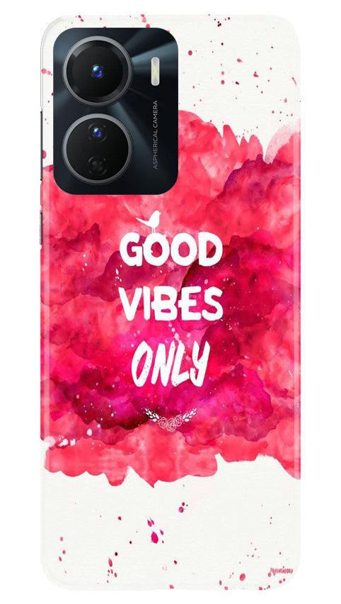 Good Vibes Only Mobile Back Case for Vivo Y16 (Design - 351)