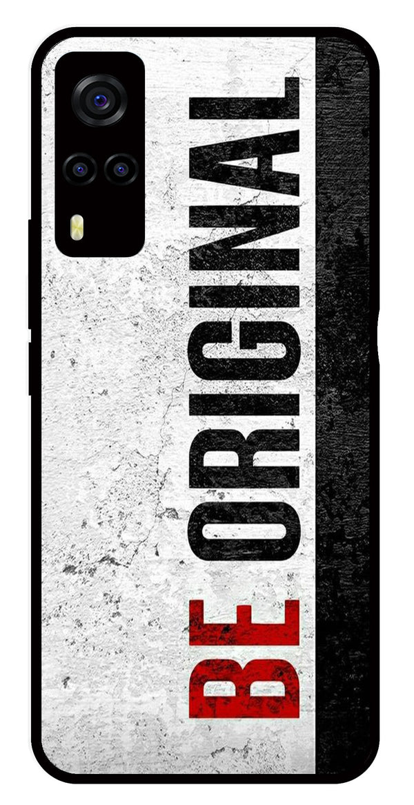 Be Original Metal Mobile Case for Vivo Y55s   (Design No -38)
