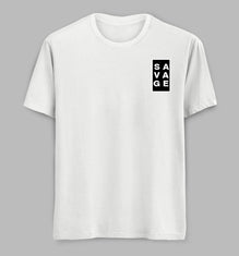 Savage Tees/Tshirts