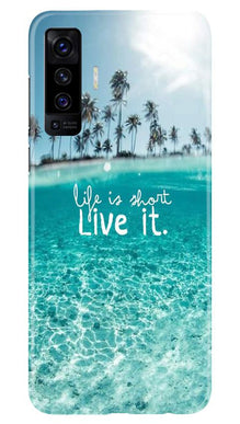 Life is short live it Mobile Back Case for Vivo X50 (Design - 45)