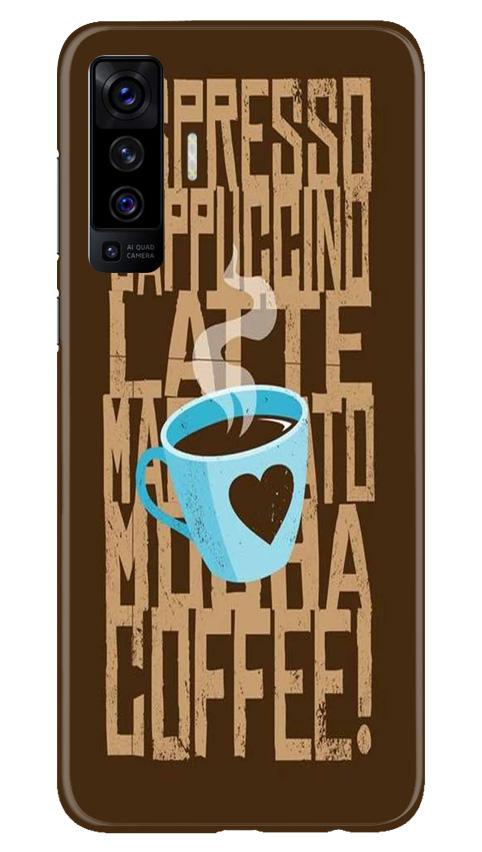 Love Coffee Mobile Back Case for Vivo X50 (Design - 351)