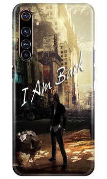 I am Back Mobile Back Case for Realme X50 Pro (Design - 296)