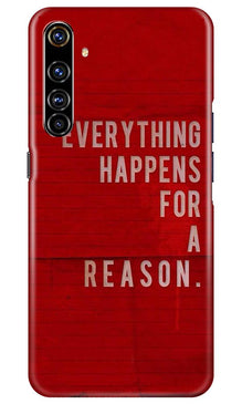 Everything Happens Reason Mobile Back Case for Realme X50 Pro (Design - 378)
