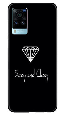 Sassy and Classy Mobile Back Case for Vivo X60 Pro (Design - 264)