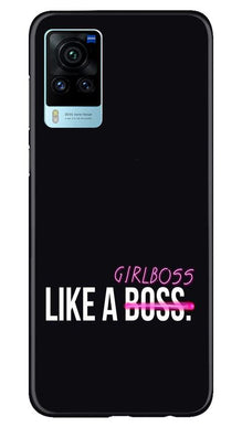 Like a Girl Boss Mobile Back Case for Vivo X60 Pro (Design - 265)