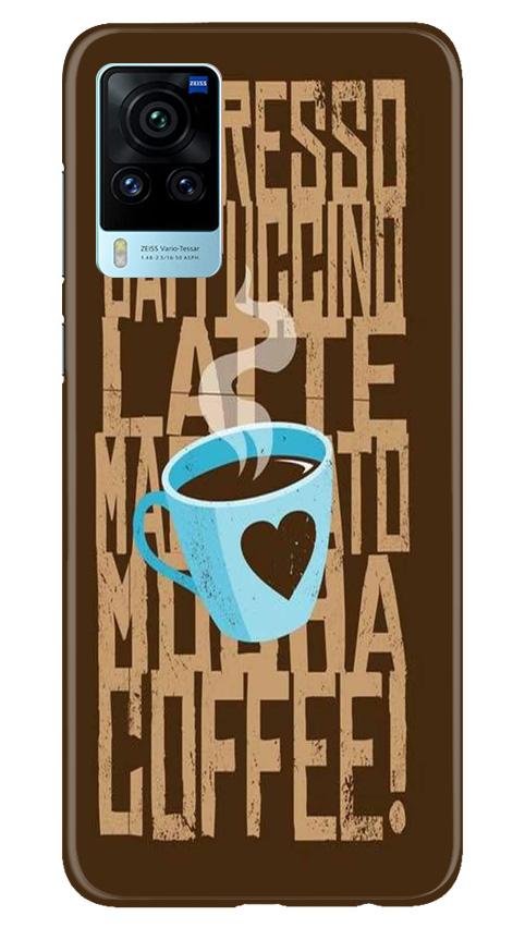 Love Coffee Mobile Back Case for Vivo X60 Pro (Design - 351)