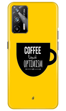 Coffee Optimism Mobile Back Case for Realme X7 Max 5G (Design - 353)