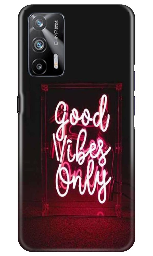 Good Vibes Only Mobile Back Case for Realme X7 Max 5G (Design - 354)