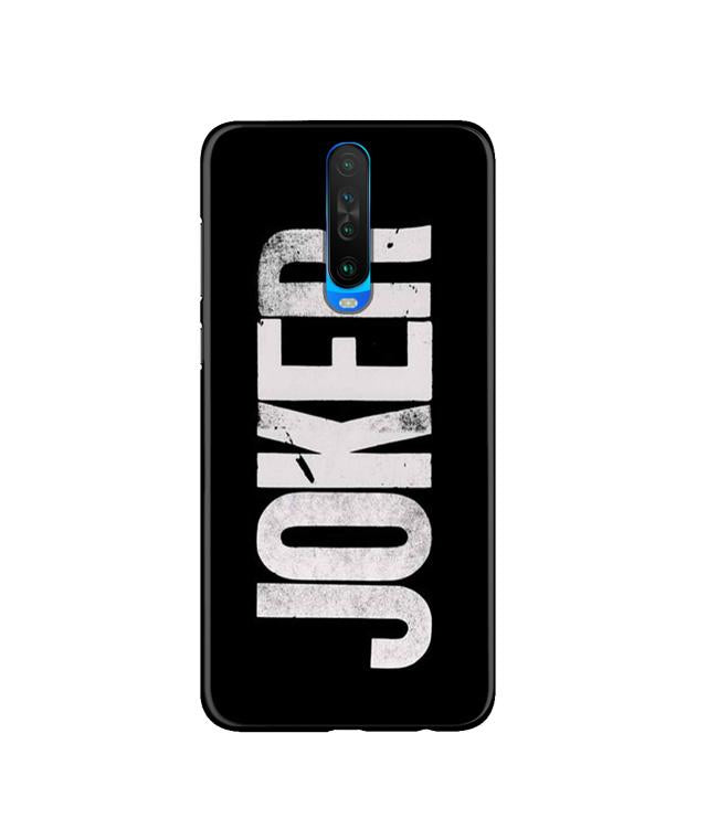 Joker Mobile Back Case for Poco X2(Design - 327)