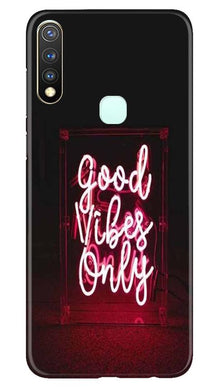 Good Vibes Only Mobile Back Case for Vivo Y19 (Design - 354)