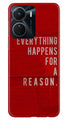 Everything Happens Reason Mobile Back Case for Vivo Y56 5G (Design - 337)