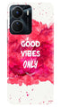 Good Vibes Only Mobile Back Case for Vivo Y56 5G (Design - 351)