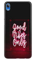 Good Vibes Only Mobile Back Case for Vivo Y90   (Design - 354)