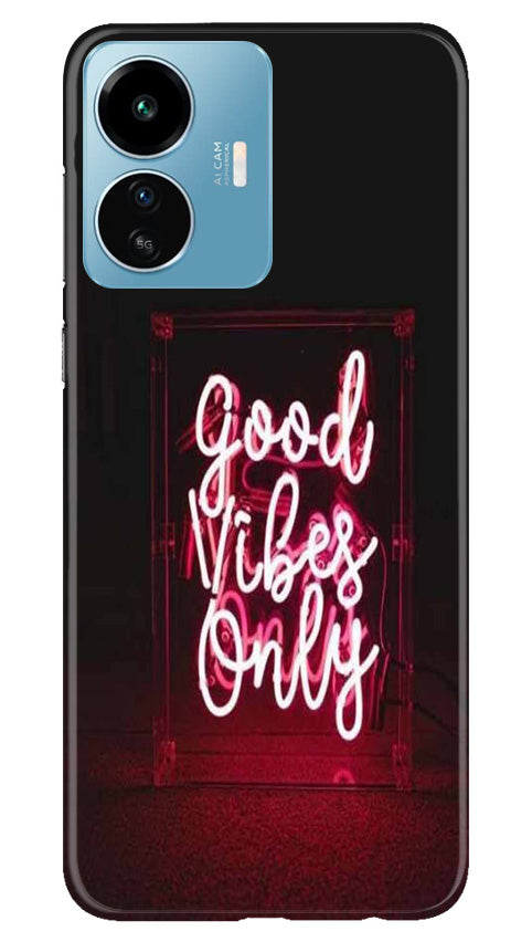Good Vibes Only Mobile Back Case for iQOO Z6 Lite 5G (Design - 314)