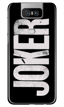 Joker Mobile Back Case for Asus Zenfone 6z (Design - 327)