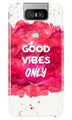 Good Vibes Only Mobile Back Case for Asus Zenfone 6z (Design - 393)