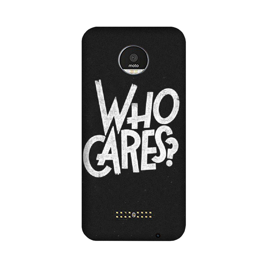 Who Cares Case for Moto Z3 Play