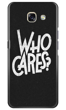 Who Cares Case for Samsung A5 2017