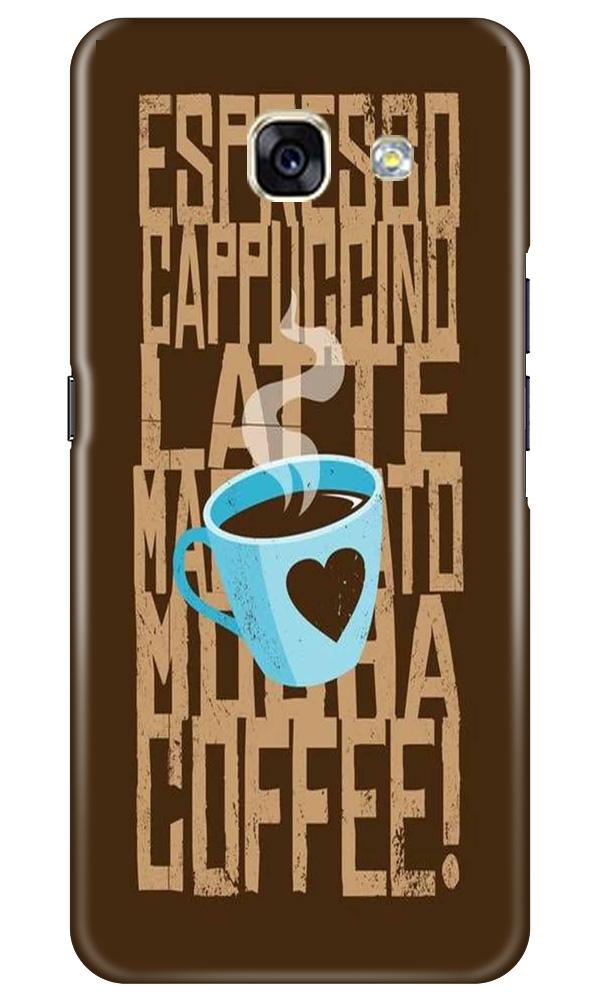 Love Coffee Mobile Back Case for Samsung A5 2017 (Design - 351)