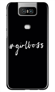 #GirlBoss Mobile Back Case for Asus Zenfone 6z (Design - 266)