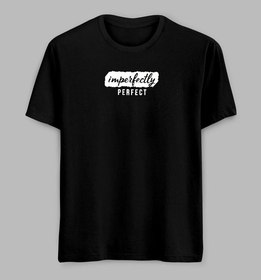 Imperfectly Perfect Tees/ Tshirts