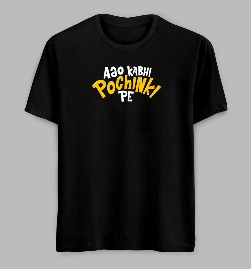 Aao Kabhi Pochinki Pe Tees/ Tshirts