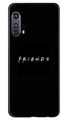 Friends Mobile Back Case for Moto Edge Plus  (Design - 143)