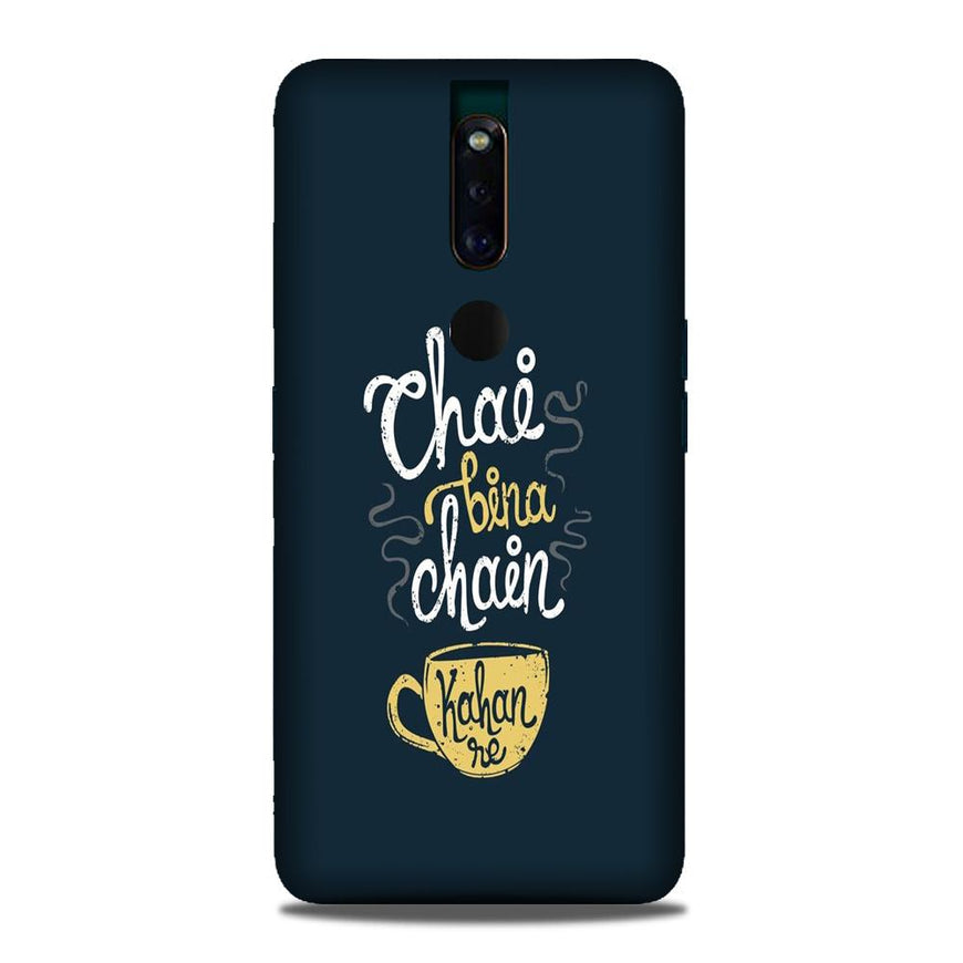 Chai Bina Chain Kahan Case for Oppo F11 Pro  (Design - 144)