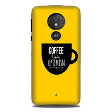 Coffee Optimism Mobile Back Case for G7power (Design - 353)