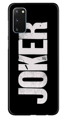 Joker Mobile Back Case for Samsung Galaxy S20 (Design - 327)