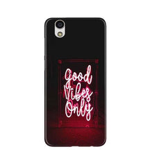 Good Vibes Only Mobile Back Case for Gionee F103 (Design - 354)