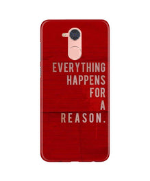 Everything Happens Reason Mobile Back Case for Gionee S6 Pro (Design - 378)
