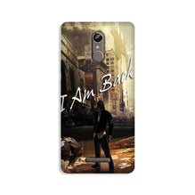 I am Back Mobile Back Case for Gionee S6s (Design - 296)