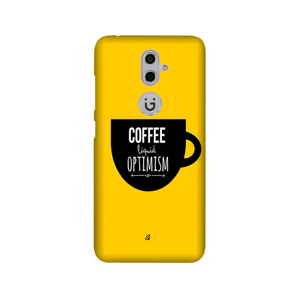 Coffee Optimism Mobile Back Case for Gionee S9 (Design - 353)