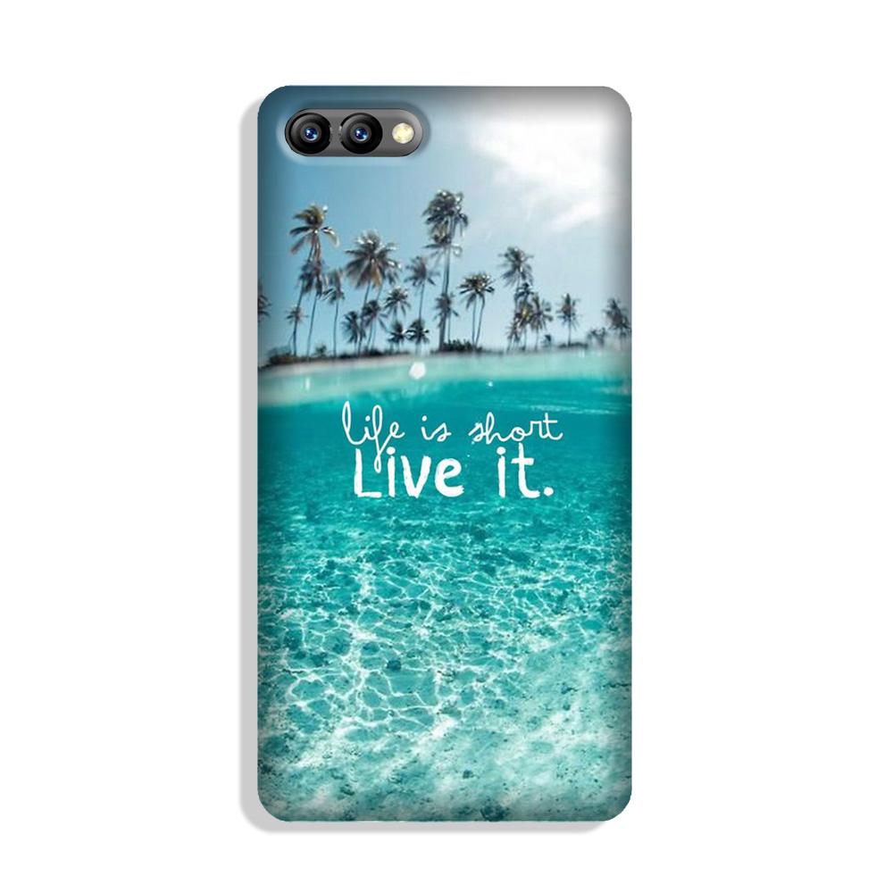 Life is short live it Case for Honor 10