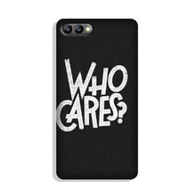 Who Cares Case for Honor 10
