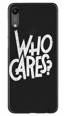 Who Cares Mobile Back Case for Honor 8A (Design - 94)