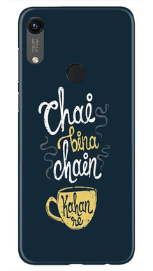 Chai Bina Chain Kahan Mobile Back Case for Honor 8A  (Design - 144)
