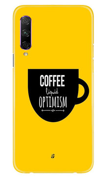 Coffee Optimism Mobile Back Case for Honor 9x Pro (Design - 353)